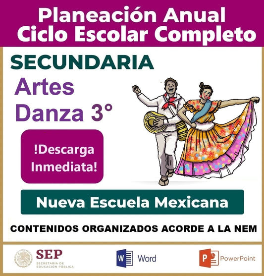 Artes Danza 3° de Secundaria - Planeación Ciclo Completo