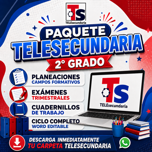 Planeaciones Paquete TELESECUNDARIA 2° Grado